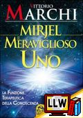 MACRO0241-zf1 - Mirjel. Il Meraviglioso Uno