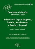 CCNL 25L - Aziende del legno, Sughero, Mobile, Arredamento e Boschivi Forestali&nbsp;[pubblicato il 27/07/2009]