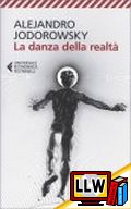 La Danza della Realtà&nbsp;[pubblicato il 14/02/2014]
