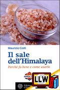 Il Sale dell'Himalaya&nbsp;[pubblicato il 14/05/2013]