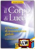 MACRO7136-zf1 - Il Corpo di Luce