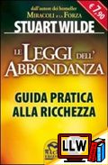 Le Leggi dell'Abbondanza&nbsp;[pubblicato il 27/06/2011]