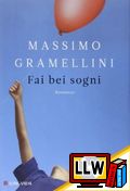 Fai Bei Sogni&nbsp;[pubblicato il 26/11/2013]