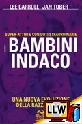 I Bambini Indaco&nbsp;[pubblicato il 11/06/2013]