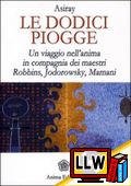 Le Dodici Piogge&nbsp;[pubblicato il 19/02/2011]
