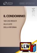 Condominio. 100 casi risolti alla luce della Riforma del Codice Civile&nbsp;[pubblicato il 23/09/2014]