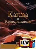Karma e Reincarnazione&nbsp;[pubblicato il 07/12/2009]