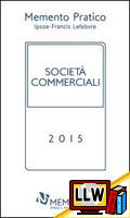 Memento Pratico Società Commerciali 2015&nbsp;[pubblicato il 24/10/2014]
