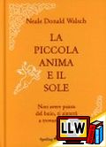 La Piccola Anima e il Sole&nbsp;[pubblicato il 27/08/2013]