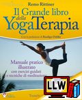 Il Grande Libro della YogaTerapia&nbsp;[pubblicato il 04/02/2014]