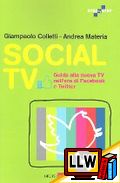 Social TV&nbsp;[pubblicato il 05/07/2012]