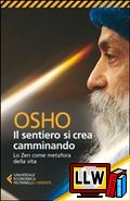 Il sentiero si crea camminando&nbsp;[pubblicato il 06/09/2013]