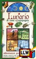 Lunario di casa e campagna&nbsp;[pubblicato il 06/01/2013]
