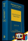 Memento Pratico Contenzioso tributario 2014&nbsp;[pubblicato il 04/09/2014]