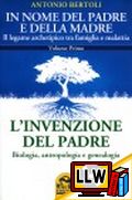L'invenzione del Padre&nbsp;[pubblicato il 12/06/2014]