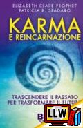 Karma e Reincarnazione&nbsp;[pubblicato il 17/11/2013]