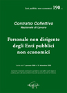 CCNL 190/C - Personale non dirigente degli Enti pubblici non economici&nbsp;[pubblicato il 01/02/2009]