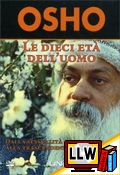 Le Dieci Età dell'Uomo&nbsp;[pubblicato il 28/02/2013]