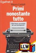 Primi nonostante tutto&nbsp;[pubblicato il 12/04/2012]