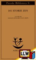 101 Storie Zen&nbsp;[pubblicato il 06/01/2013]