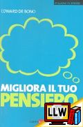 Migliora il tuo pensiero&nbsp;[pubblicato il 24/05/2012]