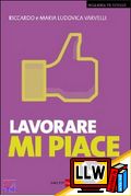Lavorare mi piace&nbsp;[pubblicato il 24/04/2012]