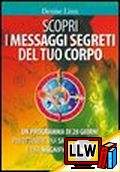 MYLIFE/1143-z1 - Scopri i messaggi segreti del tuo corpo