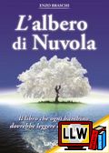 L'albero di Nuvola&nbsp;[pubblicato il 13/05/2012]