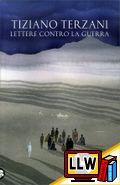 Lettere contro la guerra&nbsp;[pubblicato il 15/04/2014]