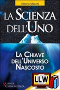 La Scienza dell'Uno&nbsp;[pubblicato il 10/12/2012]