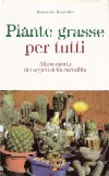 Piante grasse per tutti&nbsp;[pubblicato il 20/10/2009]
